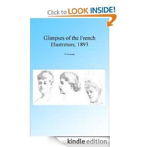 Glimpses of the French Illustrators 1893, Illustrated [Kindle Edition 
