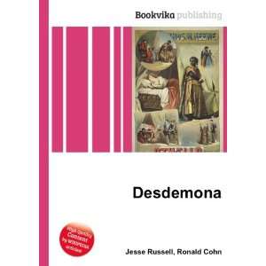  Desdemona Ronald Cohn Jesse Russell Books