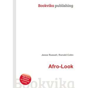  Afro Look Ronald Cohn Jesse Russell Books