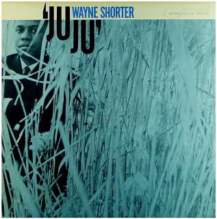 WAYNE SHORTER JUJU  ORIG MONO BLUE NOTE  (LP)   NM  