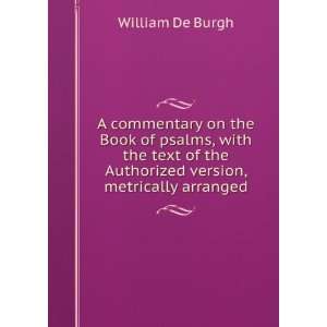   version, metrically arranged William De Burgh  Books