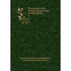   American Entomological Society Entomological Society of Philadelphia