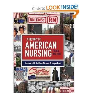  A History of American Nursing Trends and Eras [Paperback 