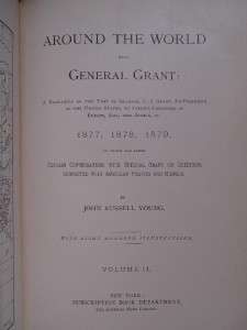 AROUND THE WORLD WITH GENERAL GRANT   FIRST EDITION   1879   TRAVEL 