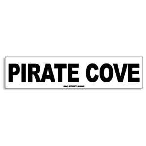 Seaweed Surf Co AA61 4X18 Aluminum Sign Pirate Cove 