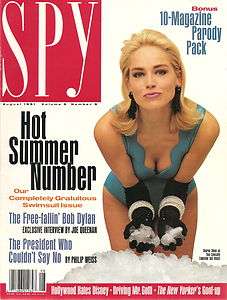 SPY MAGAZINE  August 1991  Sharon Stone, Bob Dylan, Gerald Ford 