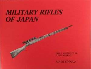Military Rifles of Japan, 5th Edition  