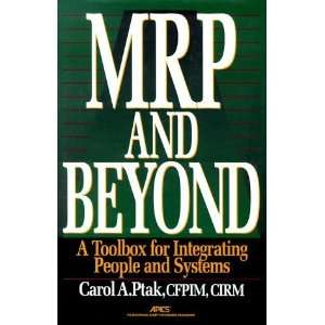  MRP and Beyond A Toolbox for Integrating People and Systems 