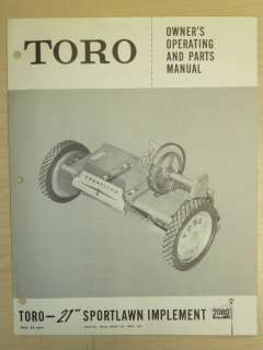 TORO 21 SPORTLAWN OWNERS, OPERATING AND PARTS MANUAL IMPLEMENT SN 
