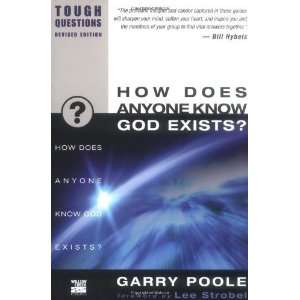  How Does Anyone Know God Exists? (Tough Questions 