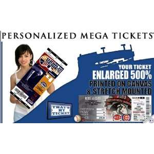  MLB Personalized Mega Ticket   Made From Your Ticket 