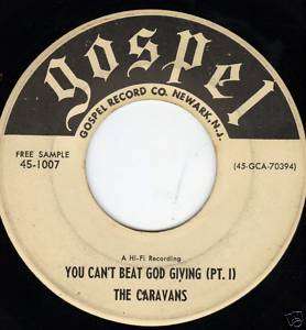 Caravans 45 You Cant Beat God Giving Pt.1&2 ~ Gospel  