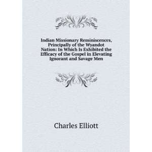 Indian Missionary Reminiscences, Principally of the Wyandot Nation In 