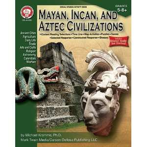  Mayan Incan And Aztec Civilizations