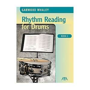 Rhythm Reading For Drums, Book 2 Musical Instruments
