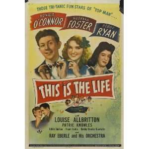  This Is the Life Poster Movie 11 x 17 Inches   28cm x 44cm 