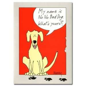  My Name is Bad Dog Friendship Card 