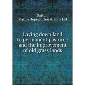  Laying down land to permanent pasture  and the 