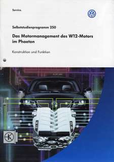 SSP 250 VW PHAETON W12 Motor Selbststudienprogramm  