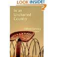in an uncharted country by clifford garstang paperback aug 13 2009 buy 
