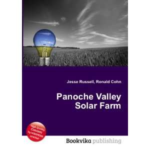  Panoche Valley Solar Farm Ronald Cohn Jesse Russell 