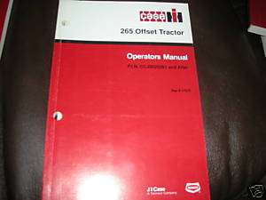 Case International 265 Offset Tractor Operators Manual  