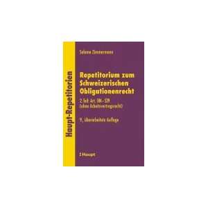Repetitorium zum Schweizerischen Arbeitsrecht Art. 319 360 