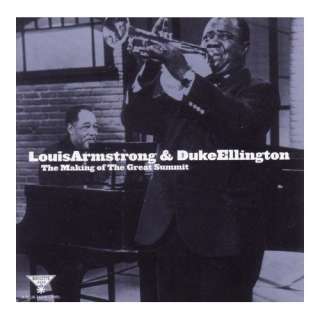 The Making Of The Great Summit (+ Duke Ellington) Louis Armstrong