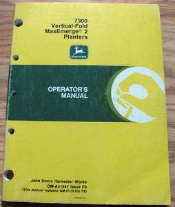 John Deere 7300 MaxEmerge 2 Planter Operators Manual  