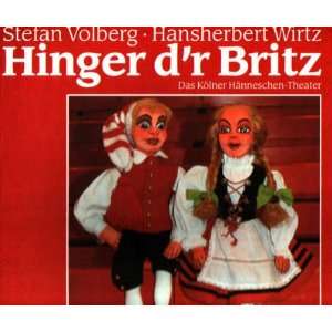 Hinger dr Britz [Das Kölner Hänneschen Theater]  Stefan 