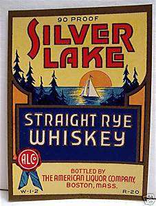 Silver Lake Whiskey Label American Liquor Boston Mass  