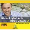 Global English with James McCabe 1. CD Stilsicher Englisch sprechen 