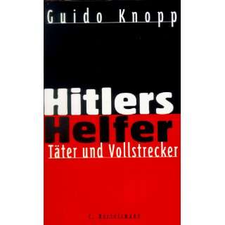 Hitlers Kinder  Guido Knopp Bücher