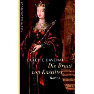 Isabella von Kastilien.  Colette Davenat, Frauke Rother 
