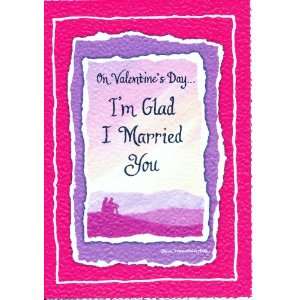   Card Valentines Day Im Glad I Married You