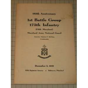   Battle Group 175th Infantry (5th Maryland) 185th Anniversary Booklet