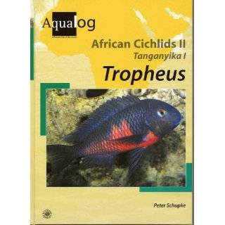 Aqualog African Cichlids II, Tanganyika I Tropheus Hardcover by 