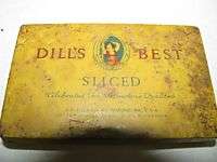 Vintage Dill’s Best Sliced Tobacco Tin  