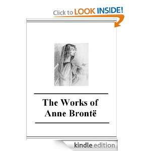  Works of Anne Brontë (with active table of contents) Anne Brontë 