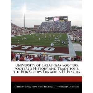   Bob Stoops Era and NFL Players Jenny Reese 9781171067665 