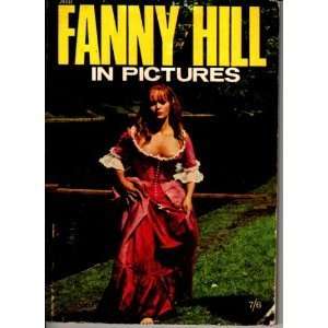 FANNY HILL   The Memoirs of a Woman of Pleasure John (preface by Dana 