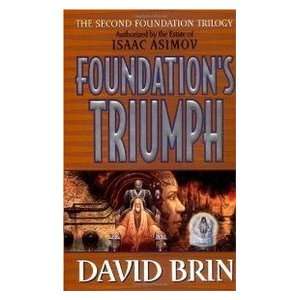  Foundations Triumph (9780061056390) David Brin Books