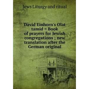  David Einhorns Olat tamid  Book of prayers for Jewish 