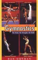 Gymbrooke Gymnastics Store   Gymnastics The Trials, the Triumphs, the 