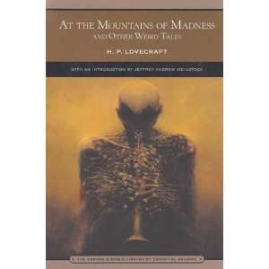    At the Mountains of Madness by H P Lovecraft 