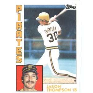  1984 Topps # 355 Jason Thompson Pittsburgh Pirates 