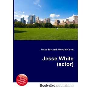  Jesse White (actor) Ronald Cohn Jesse Russell Books