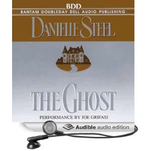   The Ghost (Audible Audio Edition) Danielle Steel, Joe Grifasi Books