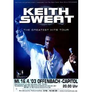 Keith Sweat   Greatest Hits 2003   CONCERT   POSTER from GERMANY