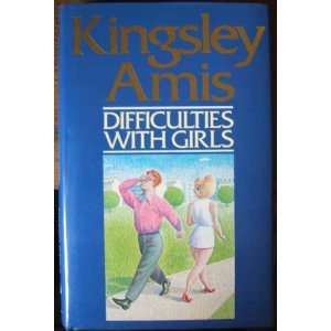  Difficulties with Girls Kingsley Amis Books
